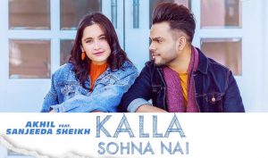 Kalla Sohna Nai Lyrics In English