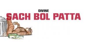 DIVINE - Sach Bol Patta Lyrics