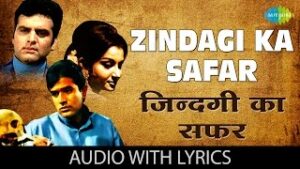 Zindagi Ka Safar Lyrics - Safar