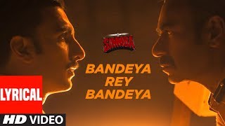 Bandeya Re Bandeya Lyrics - Arijit Singh